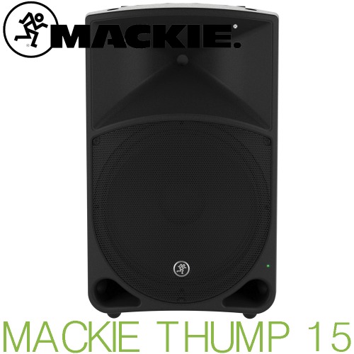MACKIE THUMP15  / 맥키 / Thump 15 / 15인치 / 맥키 액티브 스피커 / 앰프내장 스피커 / 버스킹 스피커