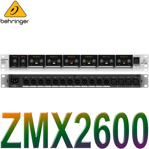 BEHRINGER ZMX2600 / ZMX-2600 / 스테레오 2입력 6버스 존믹서 / 베링거 / 다용도 구역분할 믹서 / ZONE MIXER / ZMX 2600