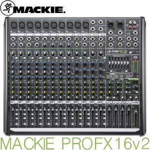 MACKIE ProFX16v2 / ProFX 16v2 / 맥키 / 16채널 프로페셔널 이펙트 믹서 / ProFX16 v2 / MACKIE / 맥키 믹서 / 정품