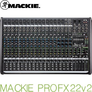MACKIE ProFX22v2 / ProFX 22v2 / 맥키 / 16채널 프로페셔널 이펙트 믹서 / ProFX22 v2 / MACKIE / 맥키 믹서 / 정품