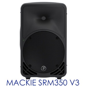MACKIE SRM350V3 / SRM 350 V3 / 맥키 액티브 스피커 / 앰프내장 스피커 / 버스킹 스피커